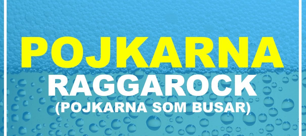 Pojkarna – Raggarock (Pojkarna som busar)